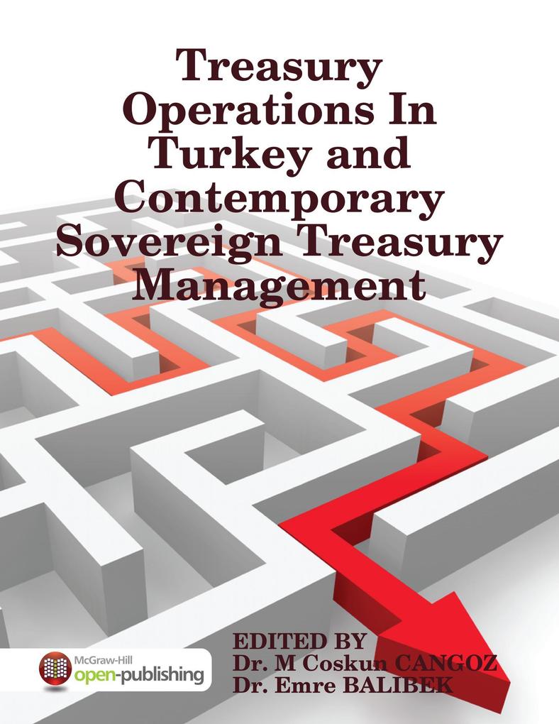 Treasury Operations In Turkey and Contemporary Sovereign Treasury Management