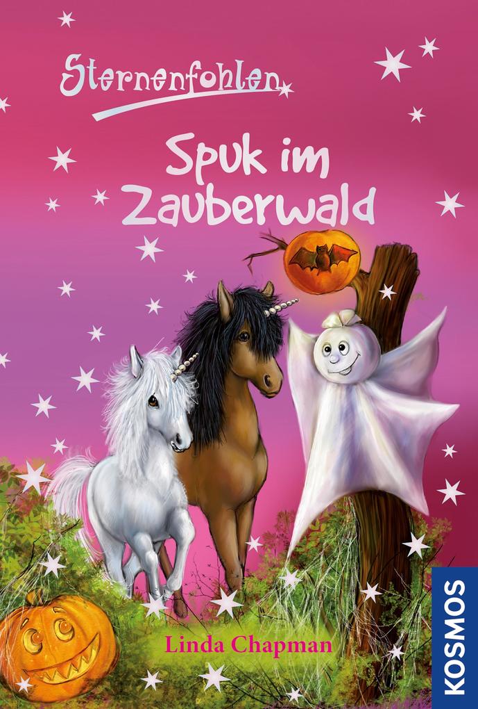 Sternenfohlen 27 Spuk im Zauberwald