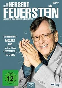 Wir feiern Herbert Feuerstein - Ein Leben mit Mozart und Lechz Hechel Würg