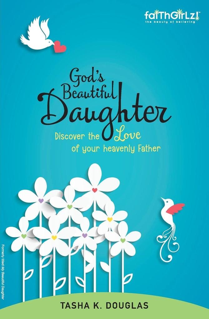 A God's Beautiful Daughter