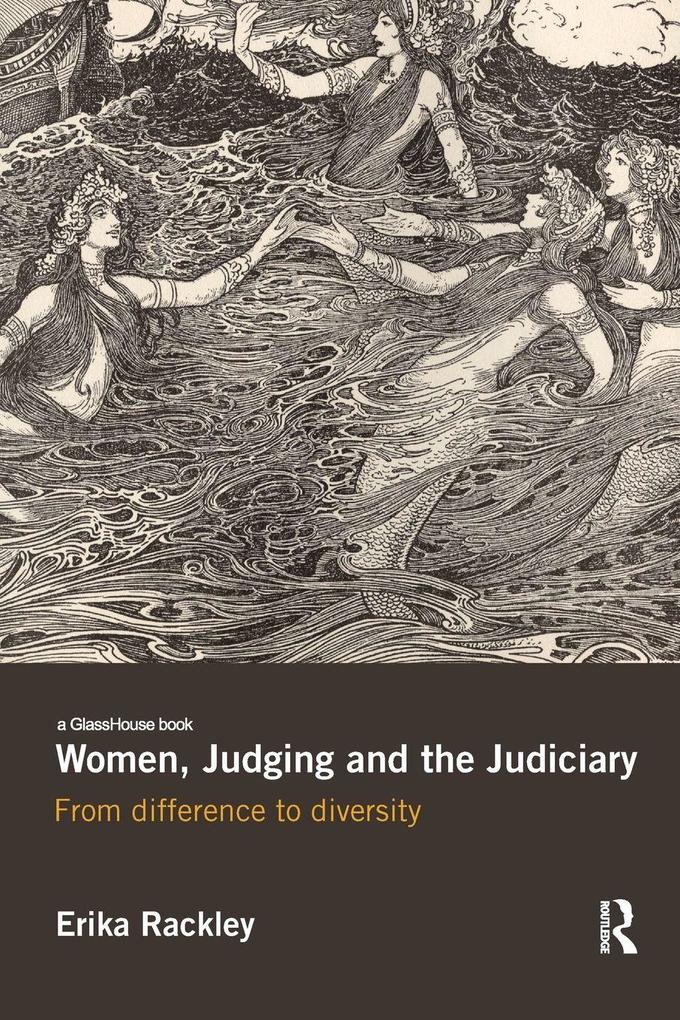 Women Judging and the Judiciary