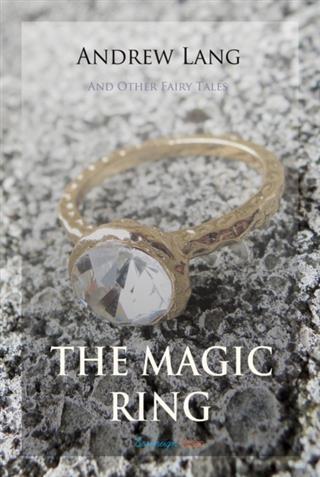 Magic Ring and Other Fairy Tales