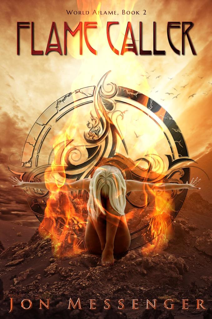 Flame Caller (World Aflame #2)