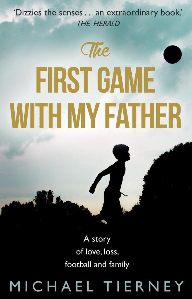 The First Game with My Father