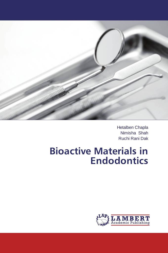 Bioactive Materials in Endodontics