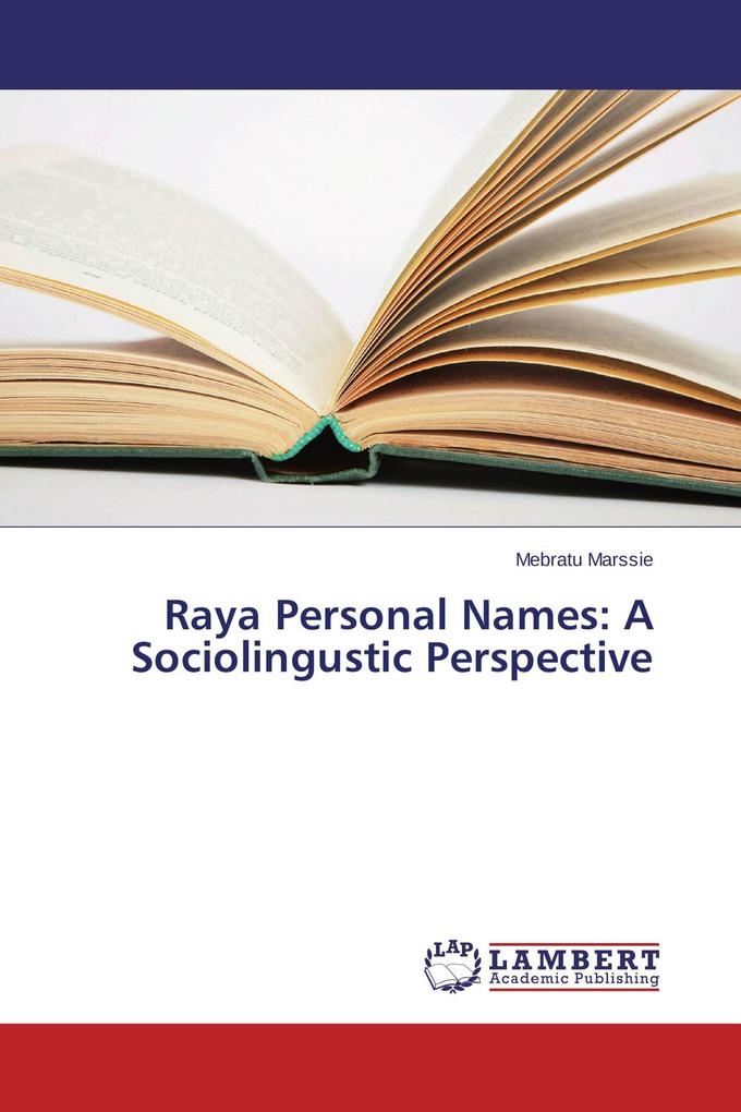 Raya Personal Names: A Sociolingustic Perspective