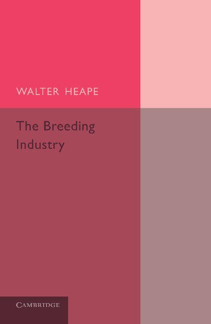 The Breeding Industry