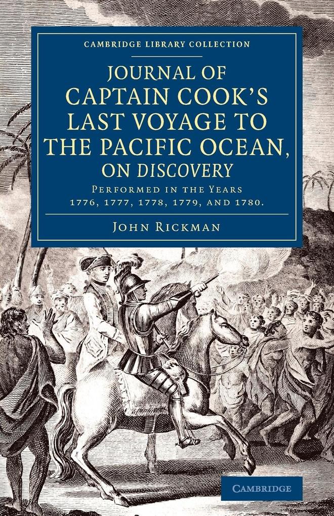 Journal of Captain Cook‘s Last Voyage to the Pacific Ocean on Discovery