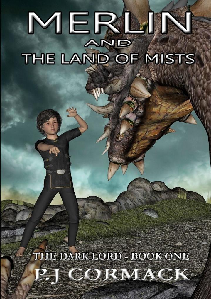 Merlin and the Land of Mists Book One