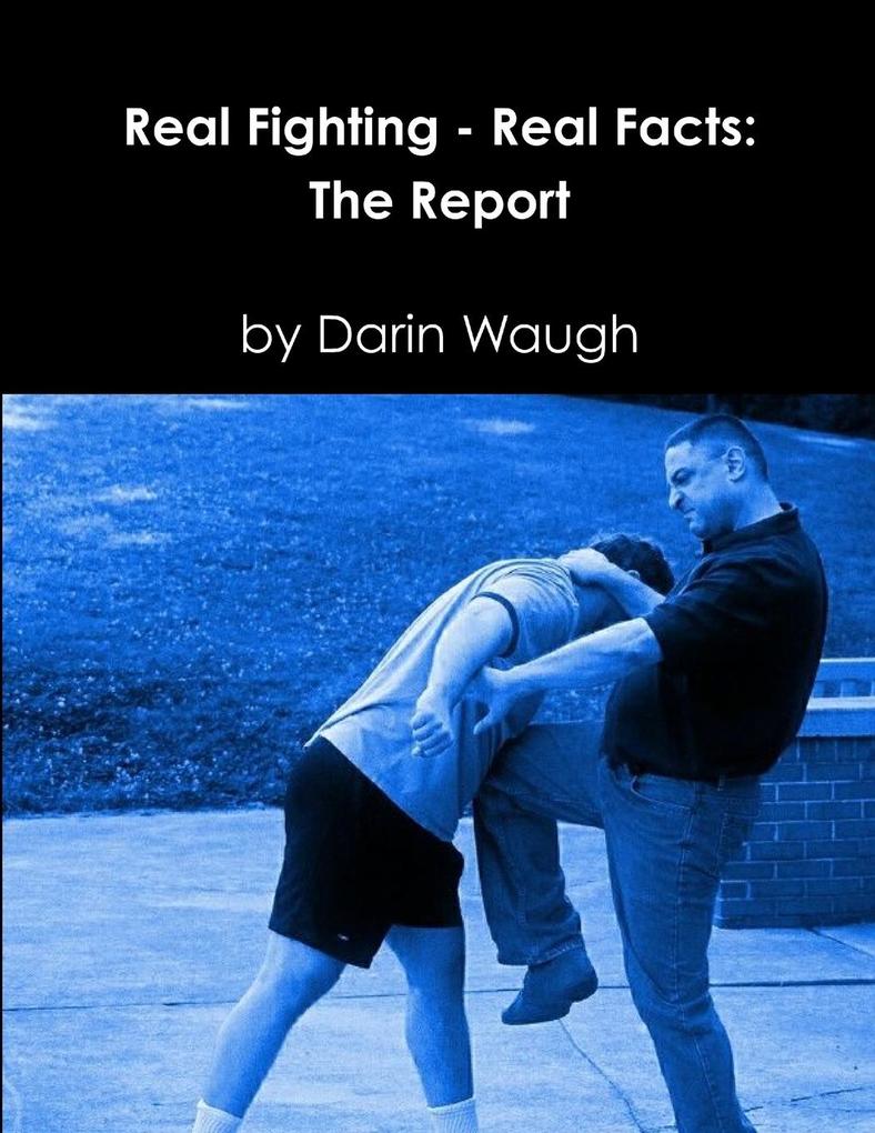 Real Fighting - Real Facts