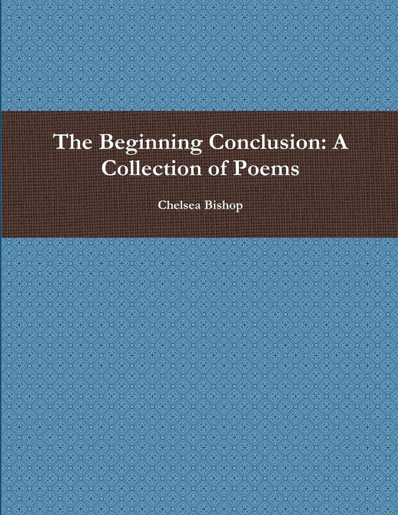 The Beginning Conclusion
