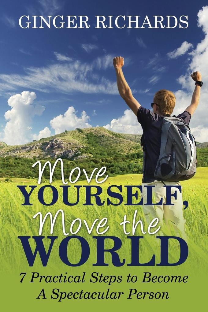 Move Yourself Move the World
