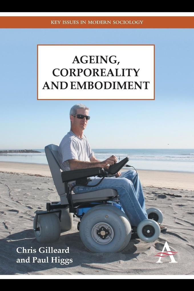 Ageing Corporeality and Embodiment