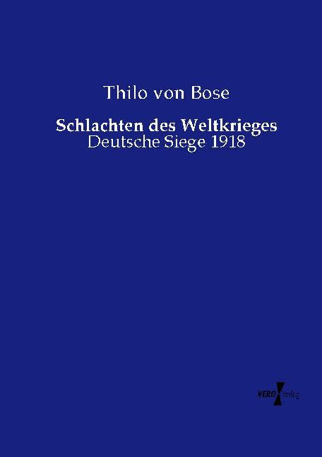 Schlachten des Weltkrieges