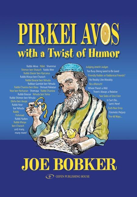 Pirkei Avos with a Twist of Humor