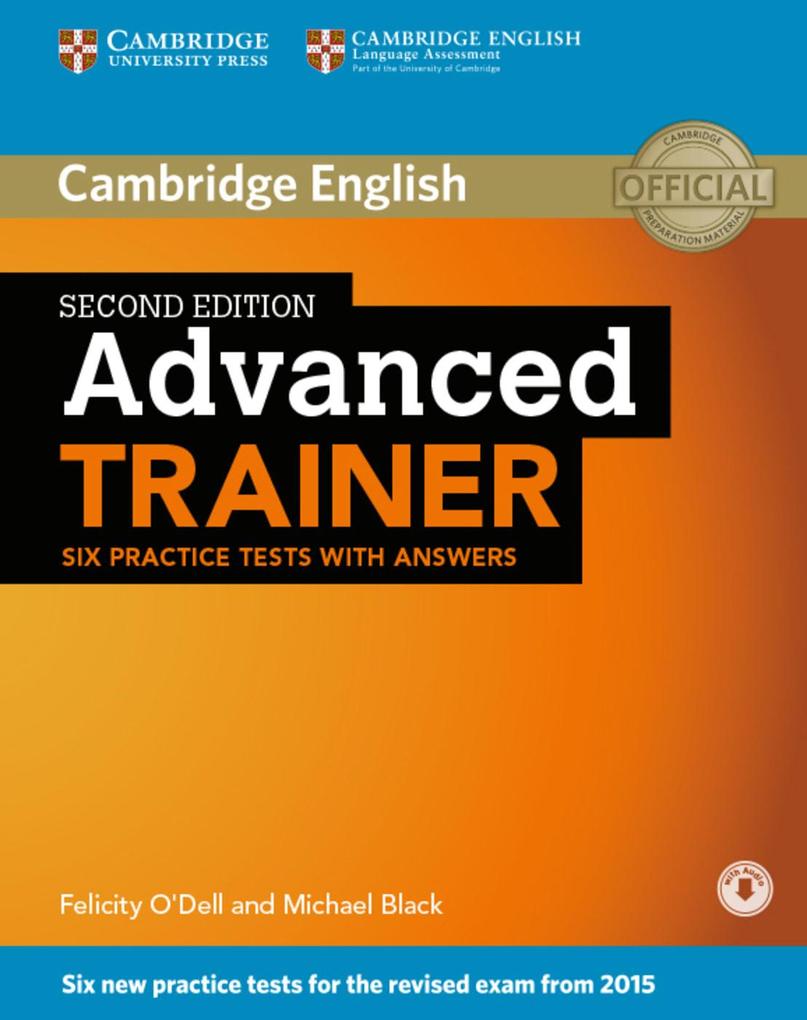 Klett Sprachen GmbH Advanced Trainer. Six Practice Tests With Answers And Downloadable Audio