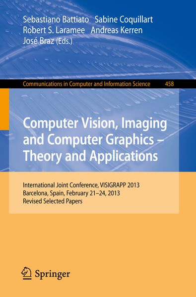Computer Vision Imaging and Computer Graphics: Theory and Applications