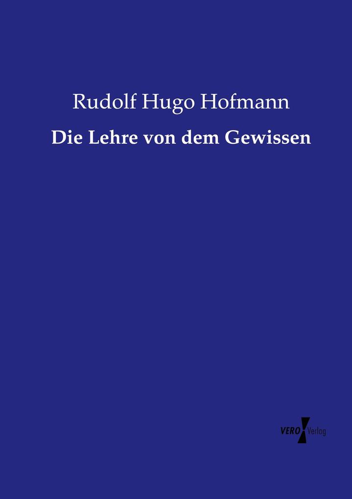 Die Lehre von dem Gewissen