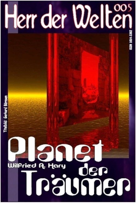 HERR DER WELTEN 005: Planet der Träumer