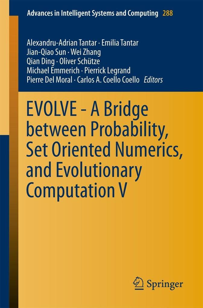 EVOLVE - A Bridge between Probability Set Oriented Numerics and Evolutionary Computation V