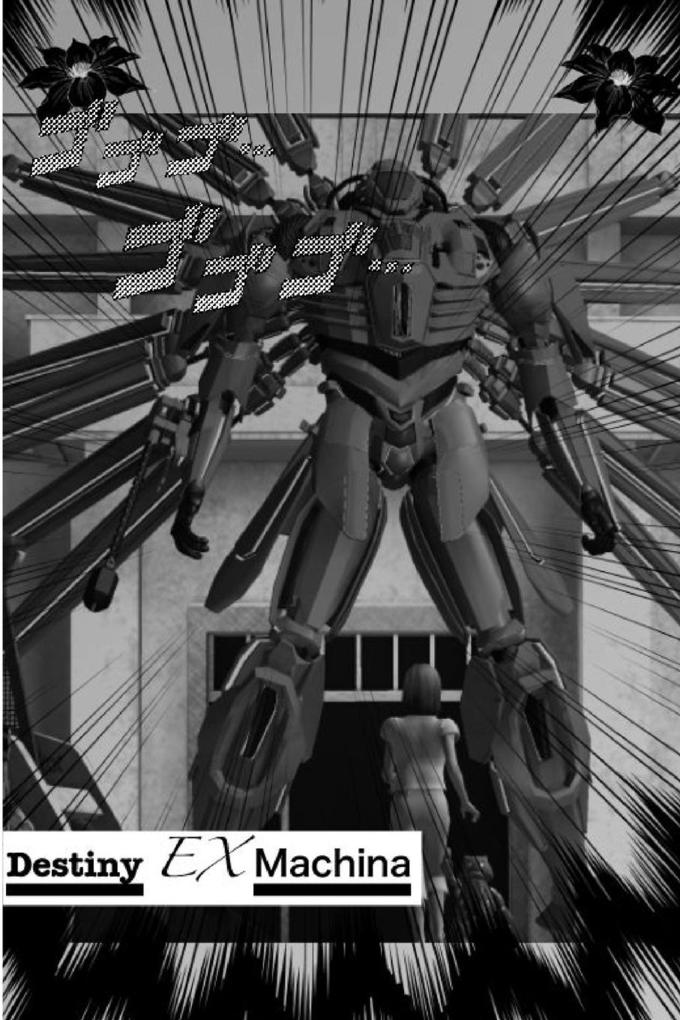 Destiny ex Machina