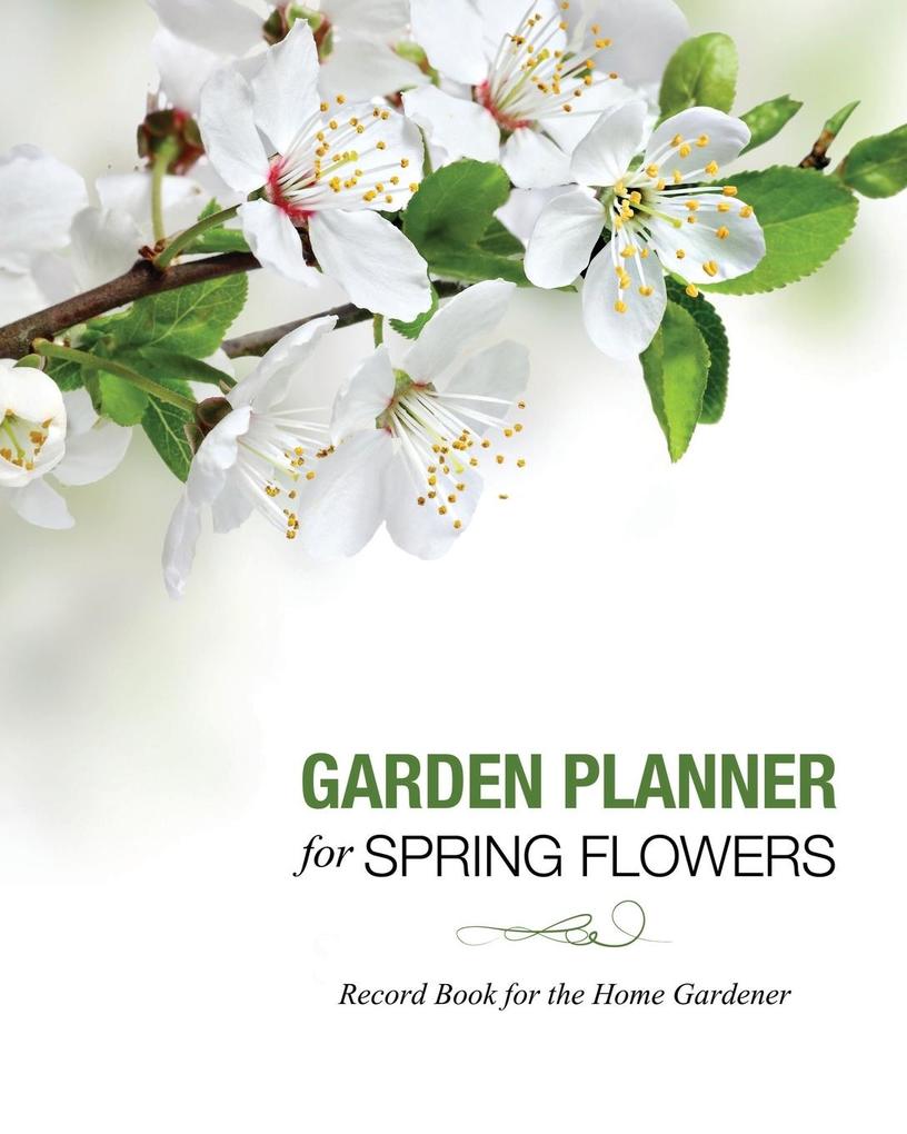 Garden Planner for Spring Flowers