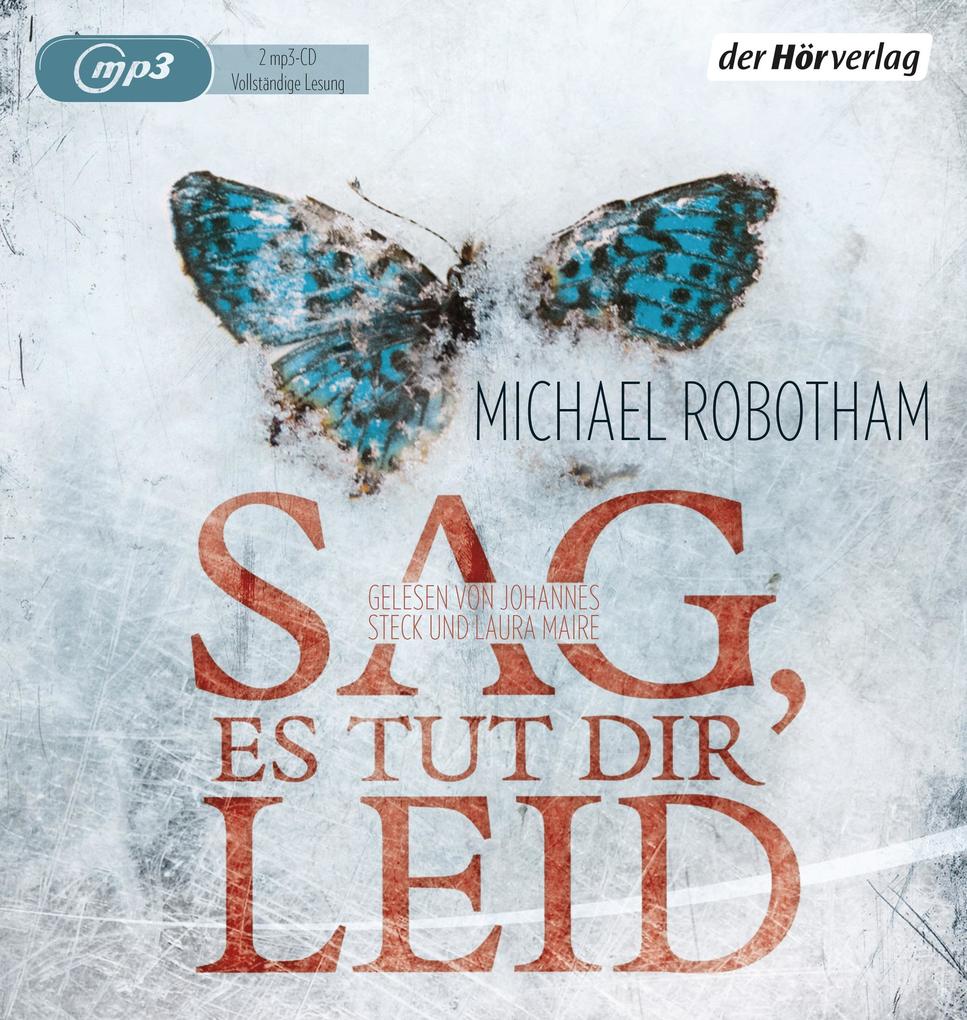 Sag es tut dir leid