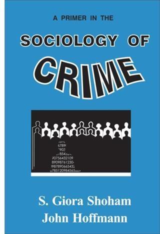 Primer in the Sociology of Crime