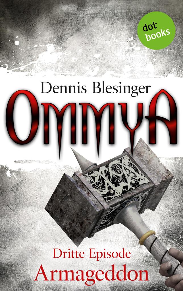 OMMYA - Band 3: Armageddon