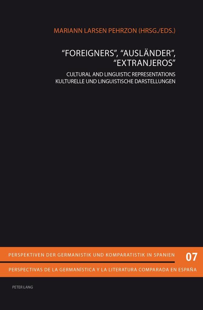 'Foreigners' 'Ausländer' 'Extranjeros'