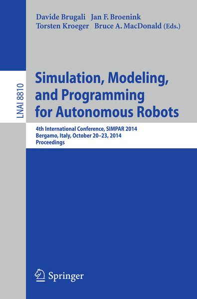 Simulation Modeling and Programming for Autonomous Robots
