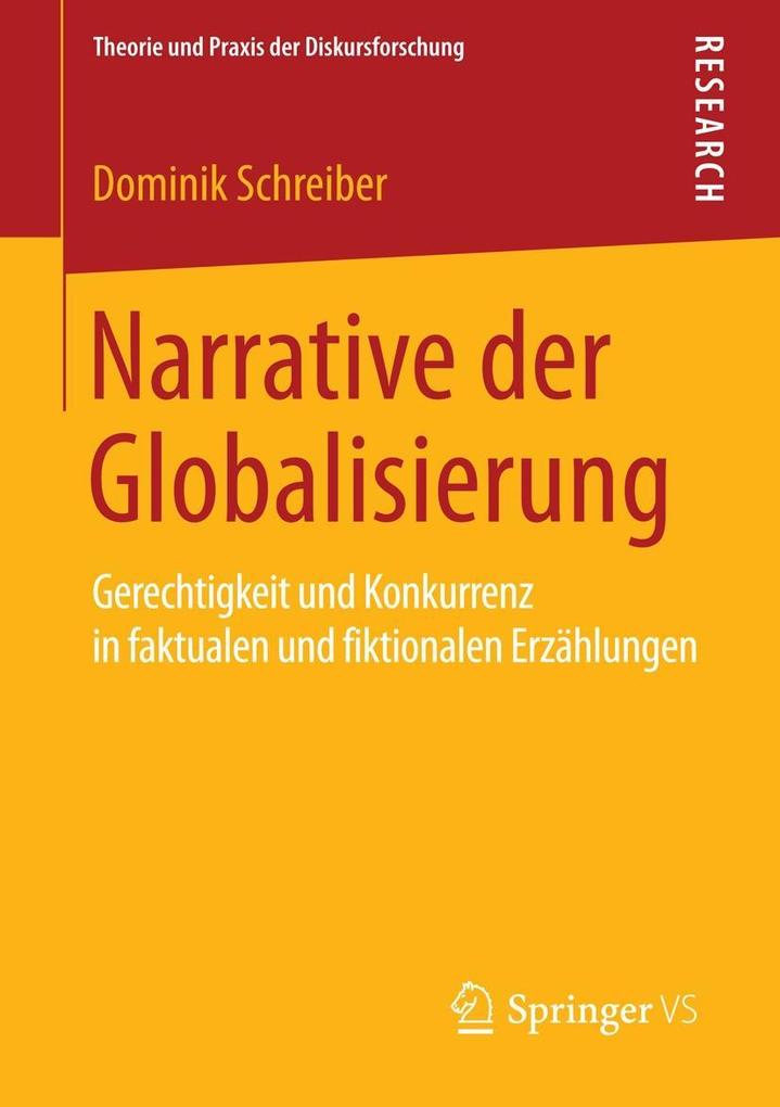 Narrative der Globalisierung - Dominik Schreiber