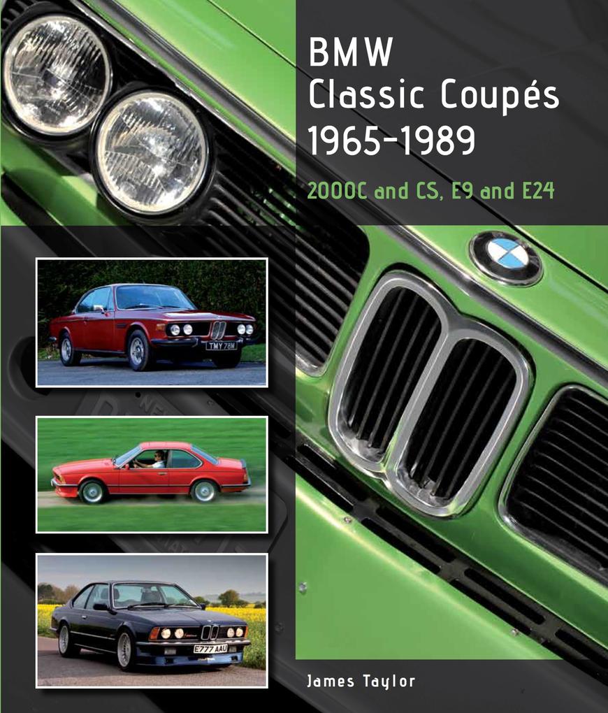 BMW Classic Coupes 1965 - 1989