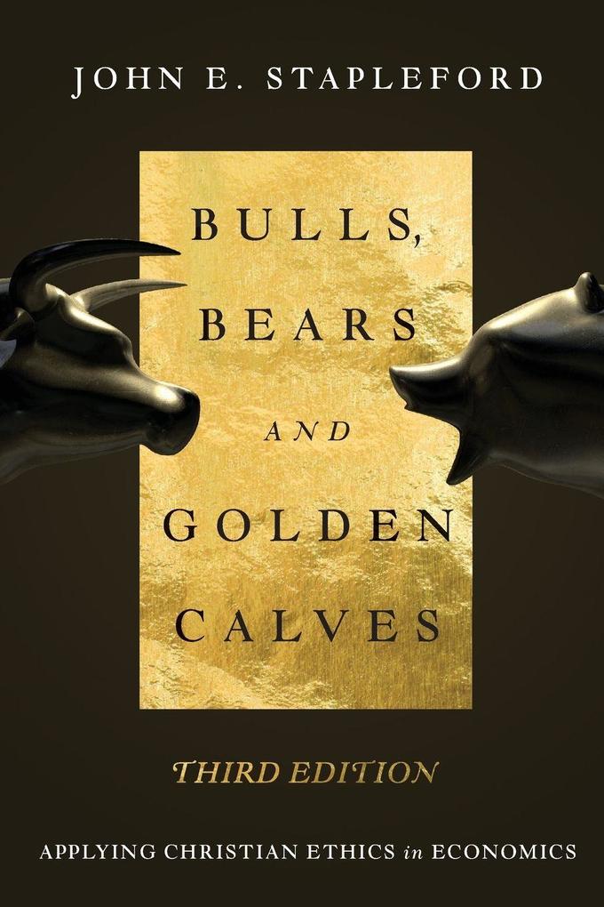 Bulls Bears and Golden Calves