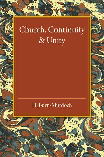 Church Continuity and Unity