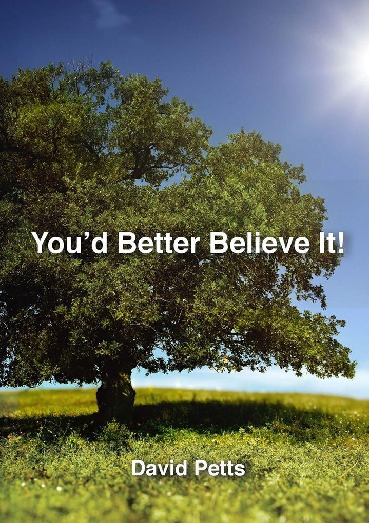 You'd Better Believe It [6th Edition]