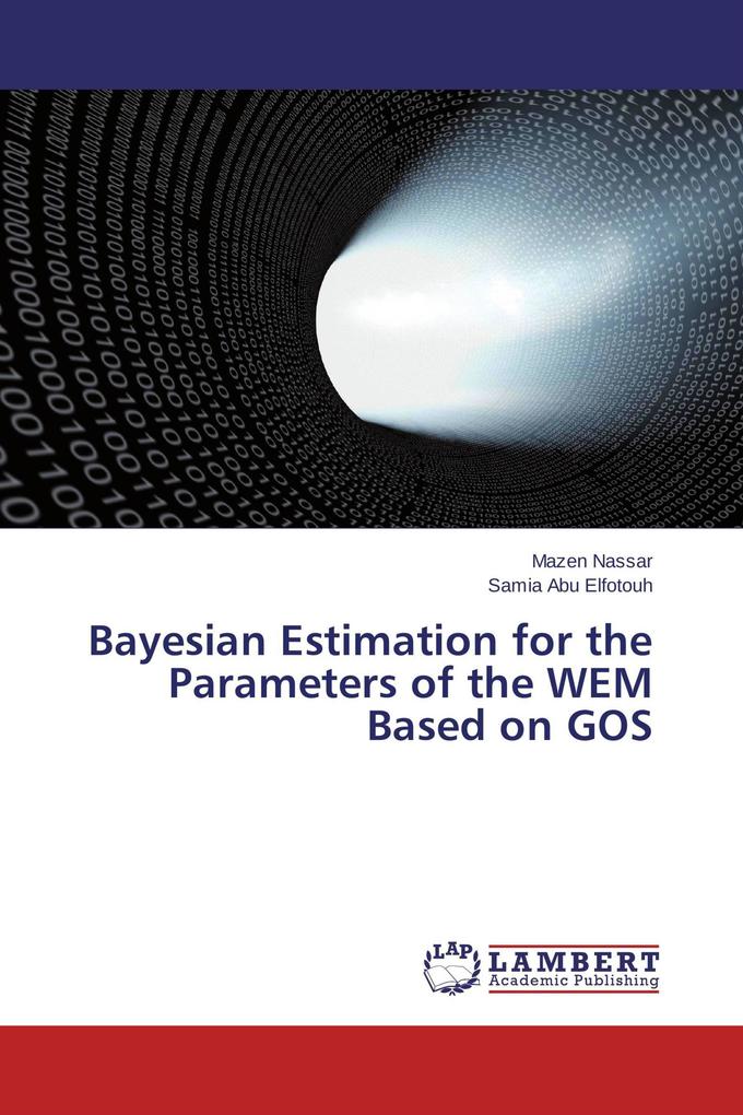 Bayesian Estimation for the Parameters of the WEM Based on GOS