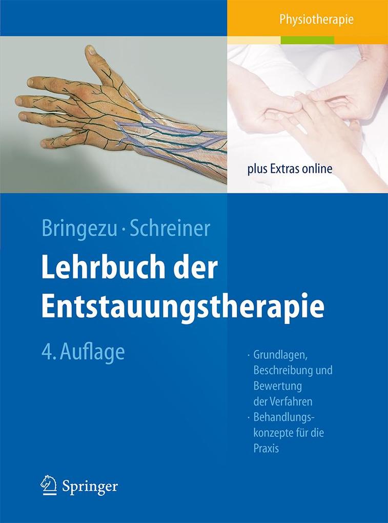 Lehrbuch der Entstauungstherapie - Günther Bringezu/ Otto Schreiner