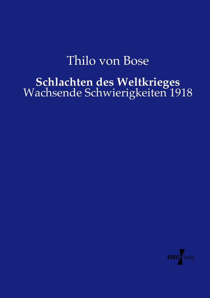 Schlachten des Weltkrieges