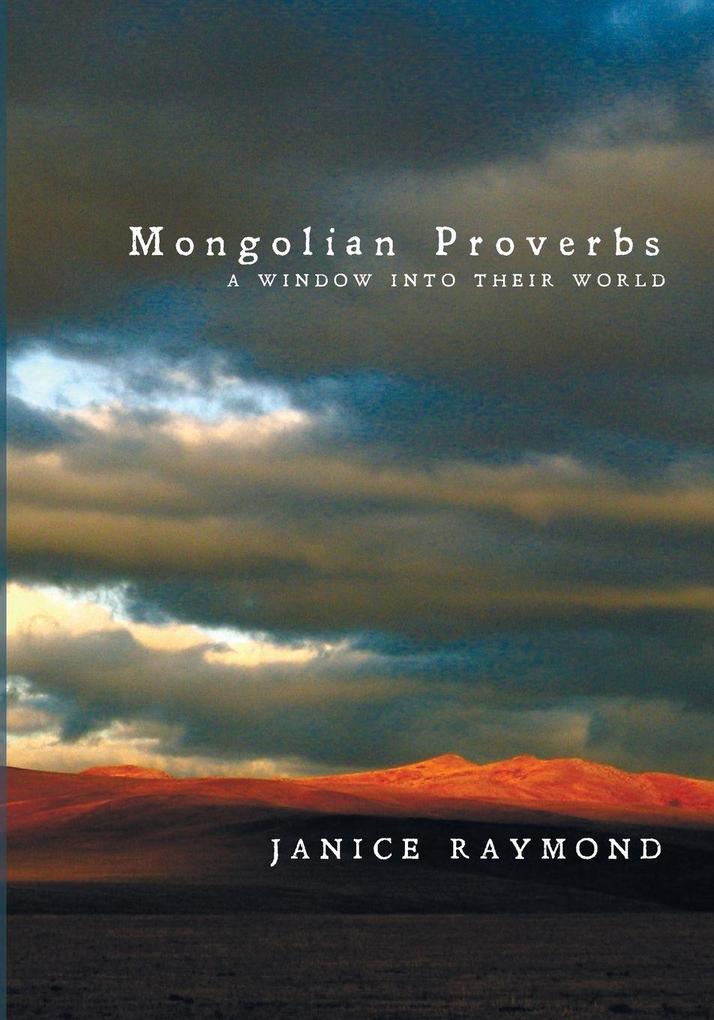 Mongolian Proverbs