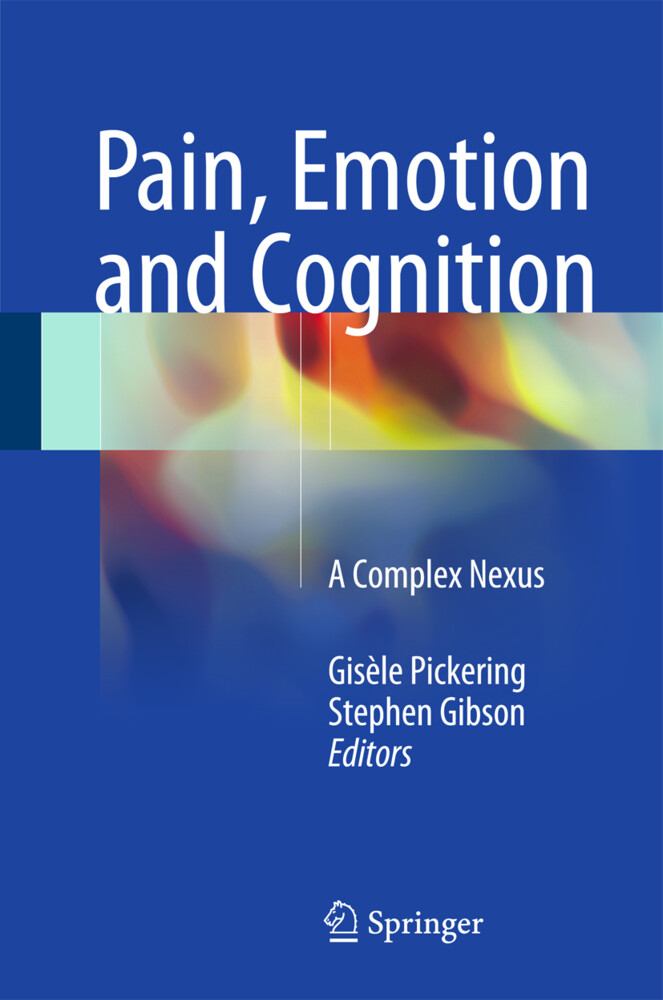 Pain Emotion and Cognition