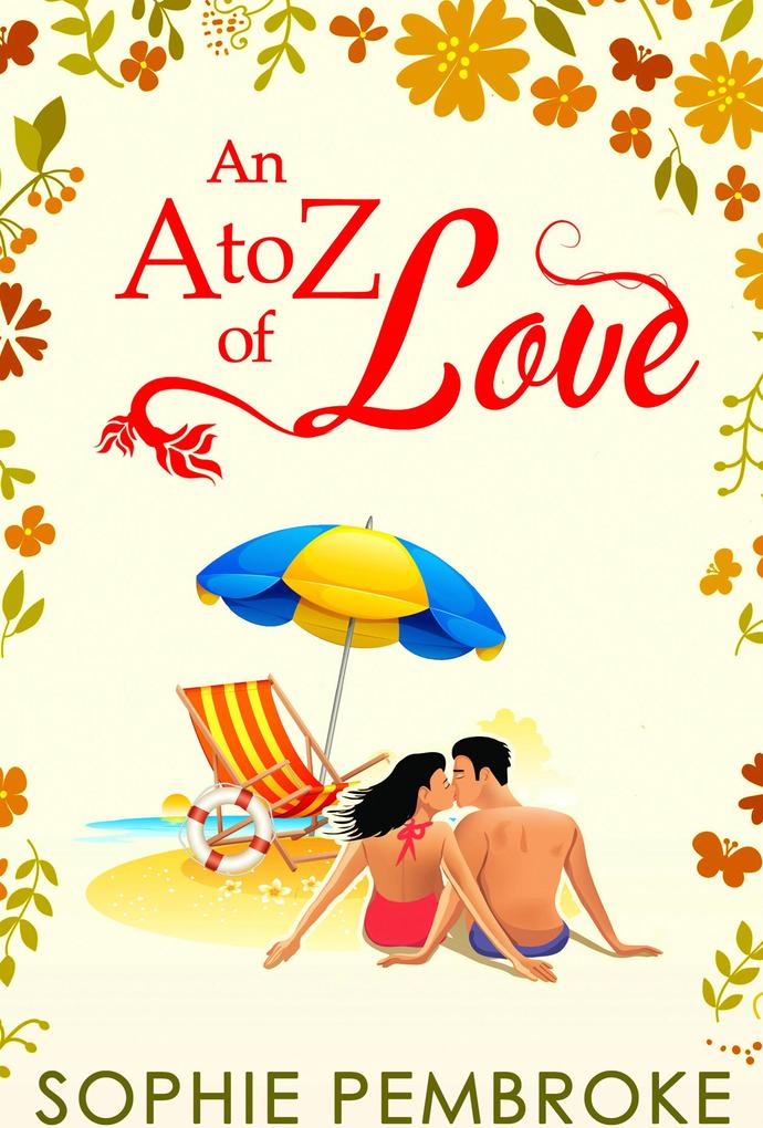 An A To Z Of Love (The Love Trilogy Book 2)