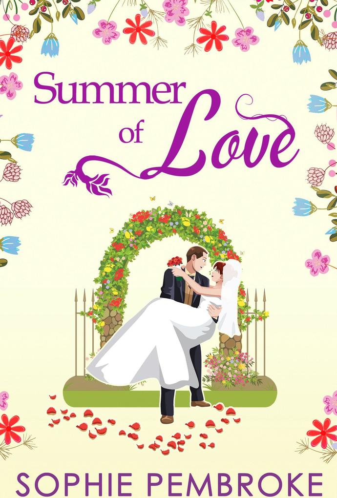 Summer Of Love (The Love Trilogy Book 3)