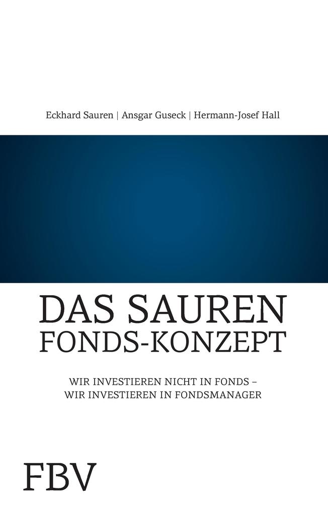 Das Sauren-Fonds-Konzept