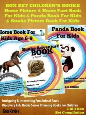 Box Set Children‘s Books: Horse Picture & Horse Fact Book For Kids & Panda Book For Kids & Snake Picture Book For Kids: 3 In 1 Box Set