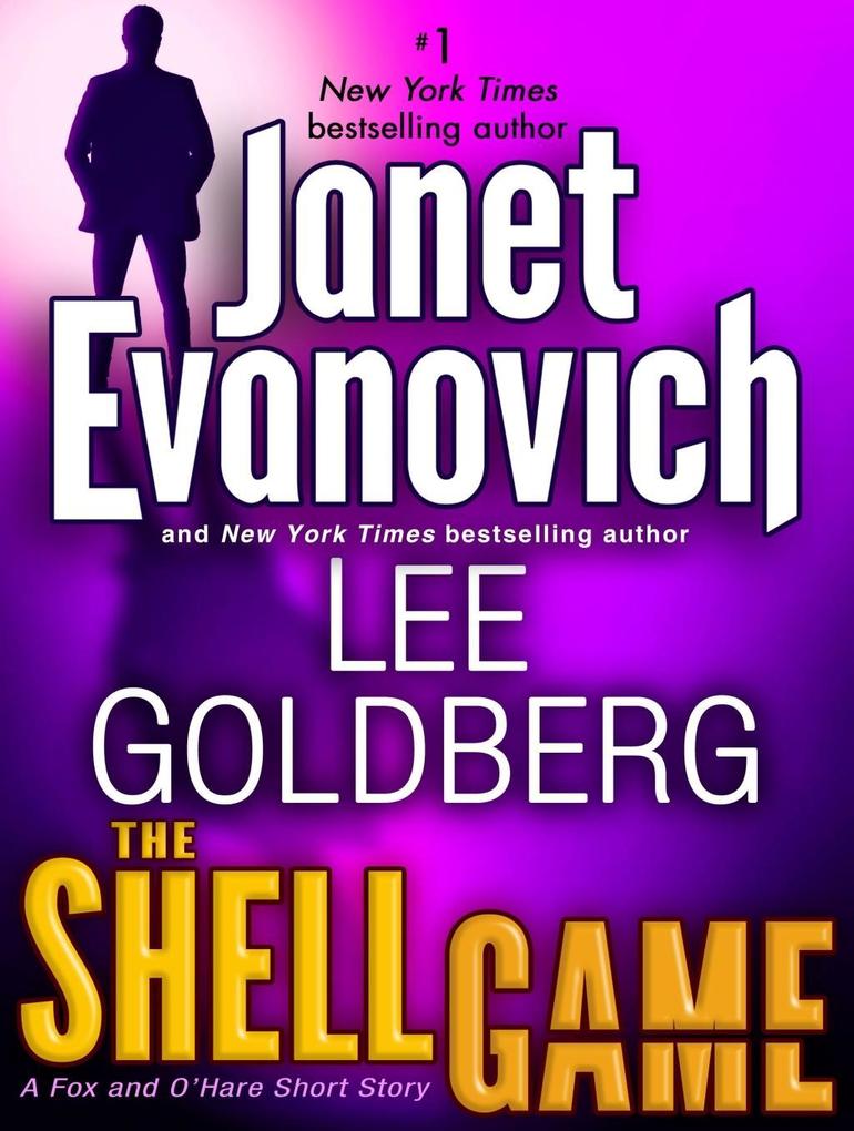 The Shell Game: A Fox and O‘Hare Short Story