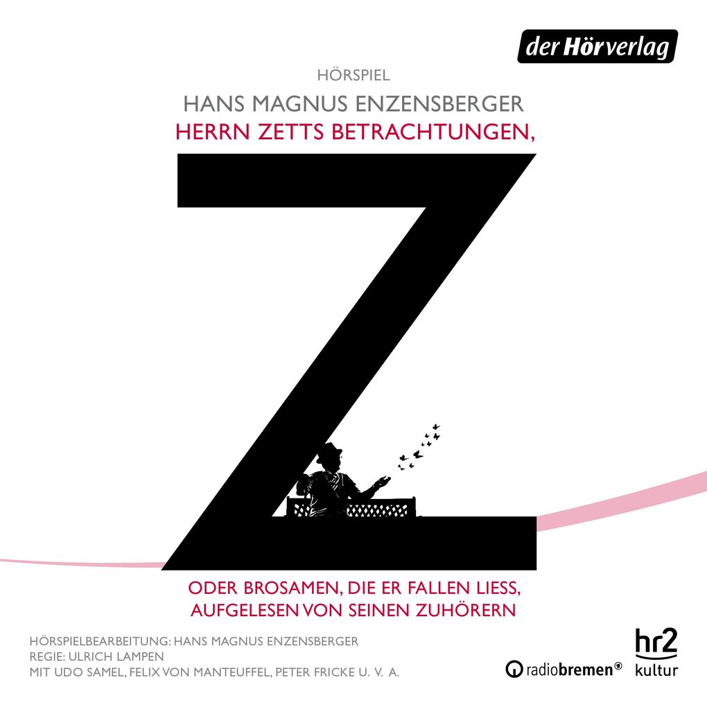 Herrn Zetts Betrachtungen oder Brosamen die er fallen ließ aufgelesen von seinen Zuhörern