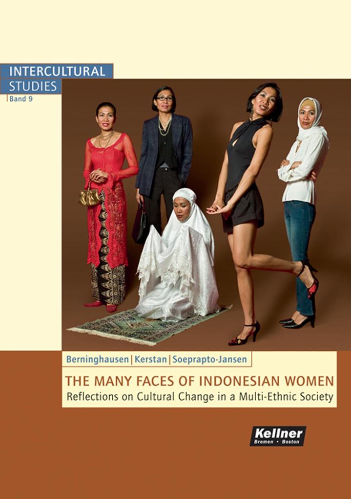 The many Faces of Indonesian Women - Jutta Berninghausen/ Birgit Kerstan/ Nena Soeprapto-Jansen