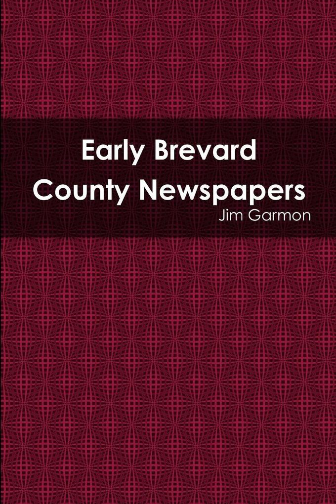 Early Brevard County Newspapers