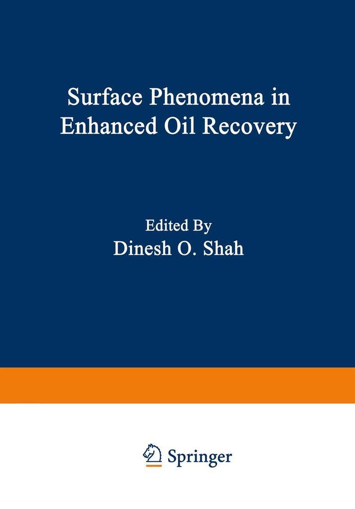 Surface Phenomena in Enhanced Oil Recovery